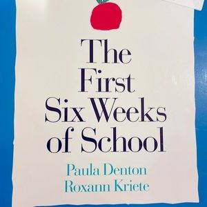 Responsive Classroom’s The First Six Weeks of School Book